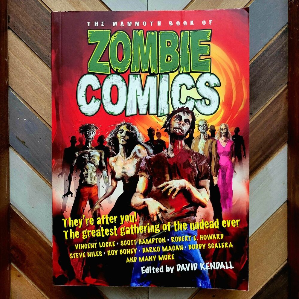 The MAMMOTH BOOK of ZOMBIE COMICS (Running Press 2008) VF Softcover D. KENDALL